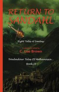 Troubadour Tales of Methanasia