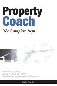 Property Coach: The Complete Steps
