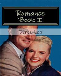 Romance Book I: To All Romantics