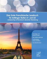 Das Erste Französische Lesebuch für Anfänger