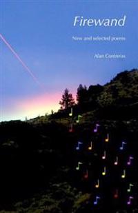 Firewand: new and selected poems