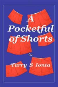 A Pocketful of Shorts