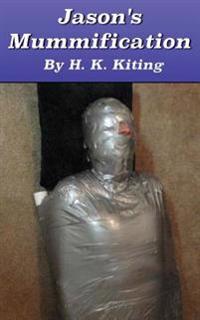 Jason's Mummification