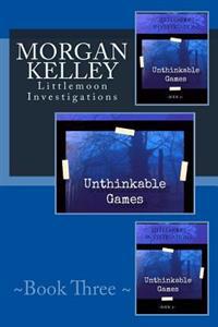 Unthinkable Games: Littlemoon Investigations