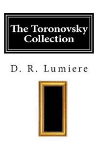 The Toronovsky Collection: A Story of Art and Betrayal