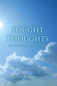 Sought Thoughts: Book of Quality Poetry