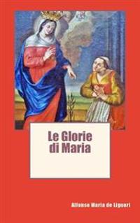 Le Glorie di Maria