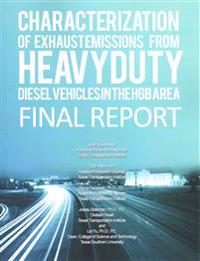 Characterization of Exhaust Emissions from Heavy-Duty Diesel Vehicles in the HGB Area