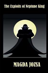 The Exploits of Neptune King