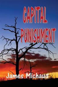 Capital Punishment