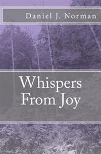 Whispers From Joy