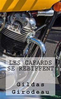 Les cafards se rebiffent