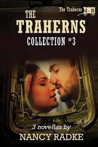The Traherns, Set #3