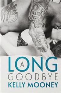 A Long Goodbye