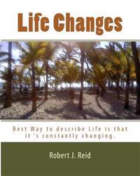 Life Changes
