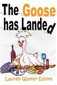 The Goose has Landed