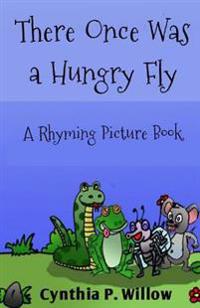 There Once was a Hungry Fly