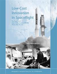 Low-cost Innovation in Spaceflight