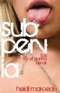 Subpervia: 1.06 - It's All Gonna Be Ok