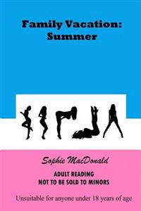 Family Vacation: Summer