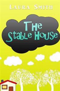 The Stable House