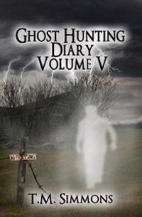 Ghost Hunting Diary
