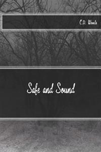 Safe and Sound