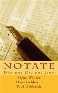 Notate: Dies und Das und Jenes