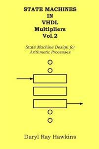 State Machines in Vhdl Multipliers