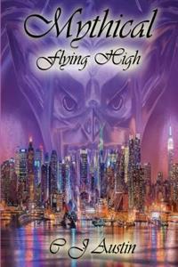 Mythical: Flying High