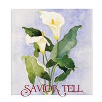 Savior, Tell