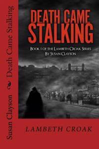 Death Came Stalking