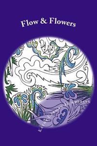 Flow & Flowers: Art Coloring Pages