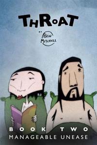 Kirjan kansi "Throat: Manageable Unease"