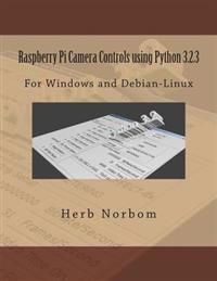 Raspberry Pi Camera Controls