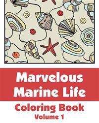 Kirjan kansi "Marvelous Marine Life Coloring Book"