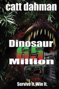 Dinosaurs: 65 million