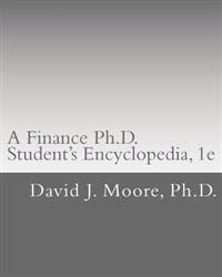 A Finance Ph.D. Student's Encyclopedia