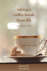 taking a coffee break from life