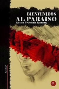 Bienvenidos al paraíso