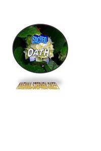 The Sacred Oath: Prose Fiction