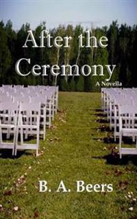 After the Ceremony