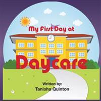 My First Day At Daycare