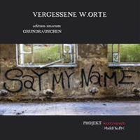 Vergessene W.Orte: aditum unarum Grundrauschen