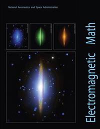 Electromagnetic Math: A Brief Mathematical Guide to Electromagnetic Radiation