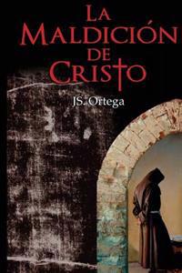 La Maldicion de Cristo: Versión revisada
