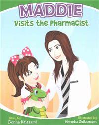 Maddie Visits the Pharmacist