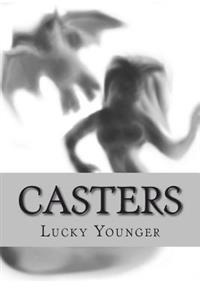 Bokomslag for "Casters: Through the Looking Glass"