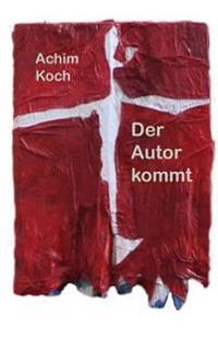 Der Autor kommt: Ein Stueck - Jahre nach dem Roman AN WILLEM