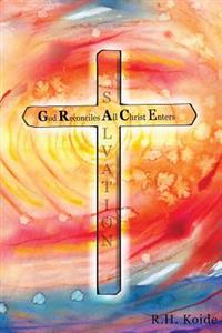God Reconciles All Christ Enters